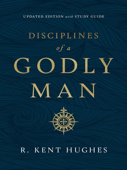 Cover image for Disciplines of a Godly Man (Updated Edition)